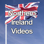 Northern Ireland Video Gallery