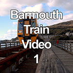 Video of train crossing the railway bridge at Barmouth, Wales