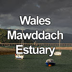 Mawddach Estuary, Barmouth and Fairbourne Wales Photo Gallery